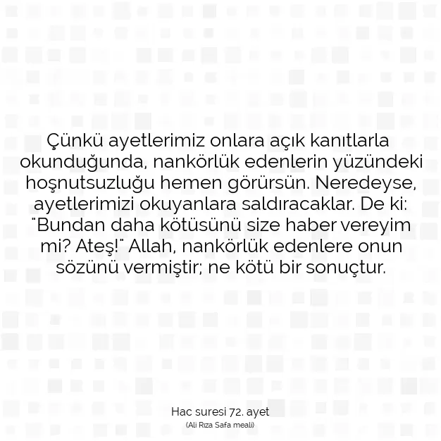 Ayetbul | Kuran Mealleri | Quran | Hac suresi 72. ayet