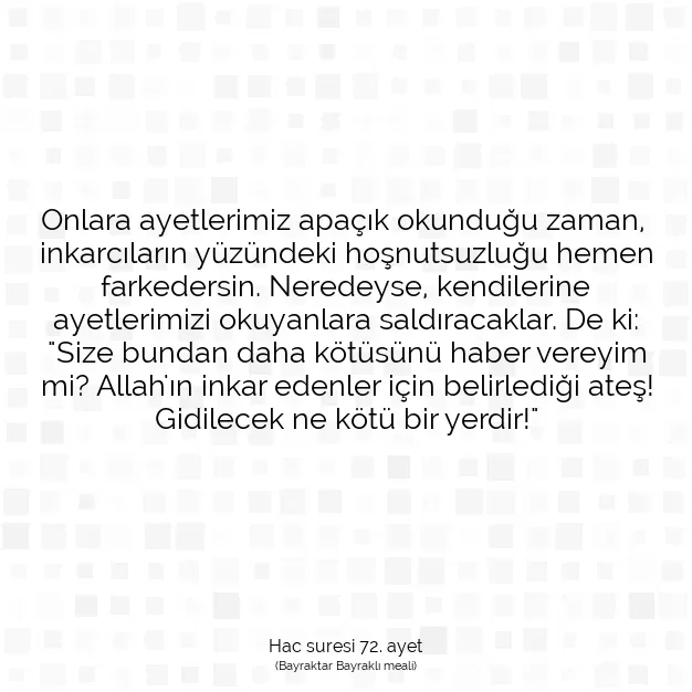 Ayetbul | Kuran Mealleri | Quran | Hac suresi 72. ayet