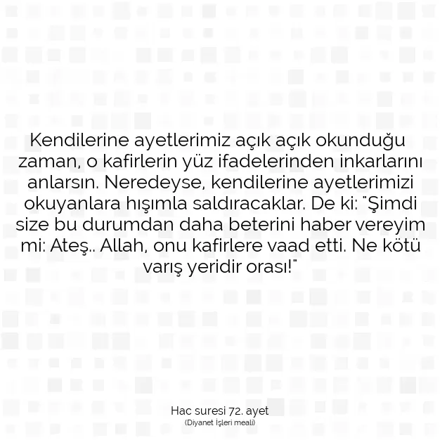 Ayetbul | Kuran Mealleri | Quran | Hac suresi 72. ayet