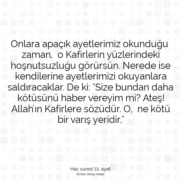 Ayetbul | Kuran Mealleri | Quran | Hac suresi 72. ayet