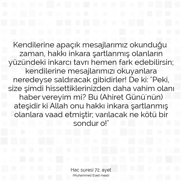 Ayetbul | Kuran Mealleri | Quran | Hac suresi 72. ayet