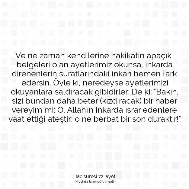 Ayetbul | Kuran Mealleri | Quran | Hac suresi 72. ayet