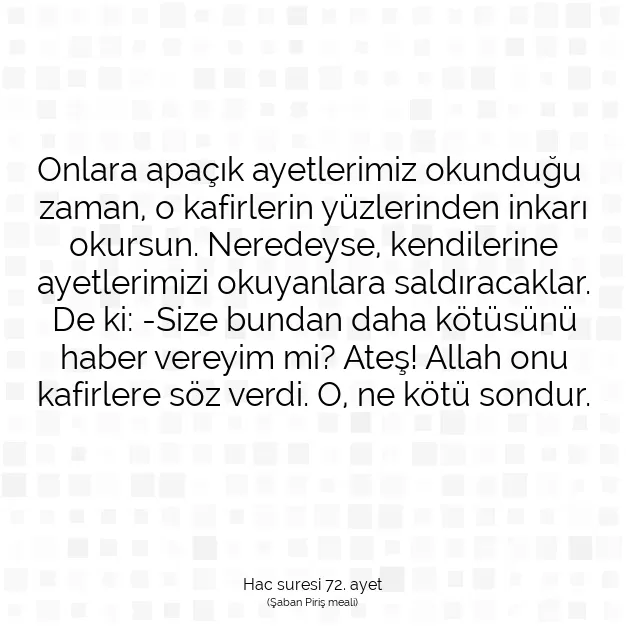 Ayetbul | Kuran Mealleri | Quran | Hac suresi 72. ayet