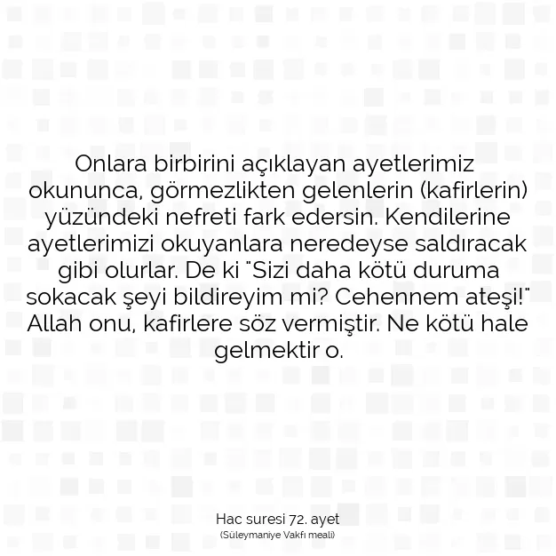 Ayetbul | Kuran Mealleri | Quran | Hac suresi 72. ayet