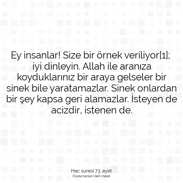 Ayetbul | Kuran Mealleri | Quran | Hac suresi 73. ayet