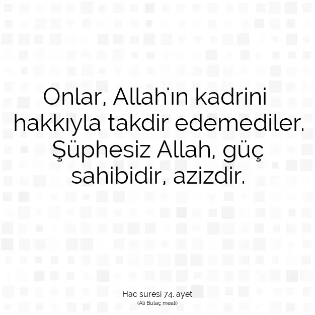 Ayetbul | Kuran Mealleri | Quran | Hac suresi 74. ayet