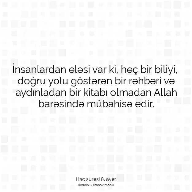 Ayetbul | Kuran Mealleri | Quran | Hac suresi 8. ayet