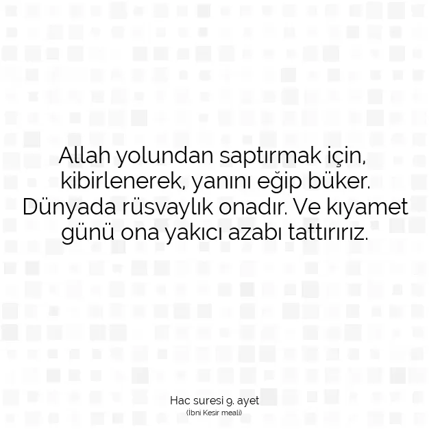 Ayetbul | Kuran Mealleri | Quran | Hac suresi 9. ayet