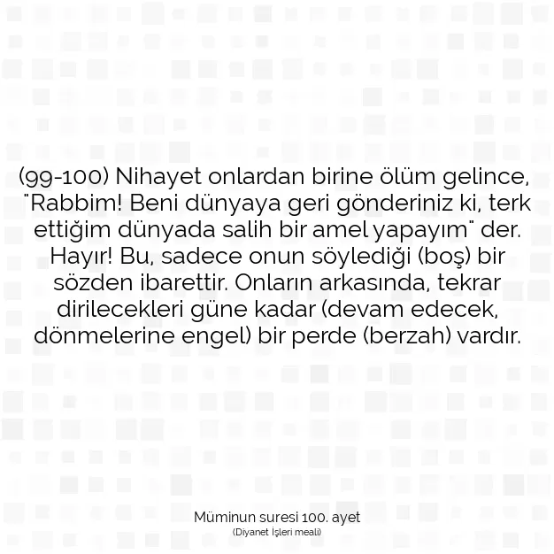 Ayetbul | Kuran Mealleri | Quran | Müminun suresi 100. ayet