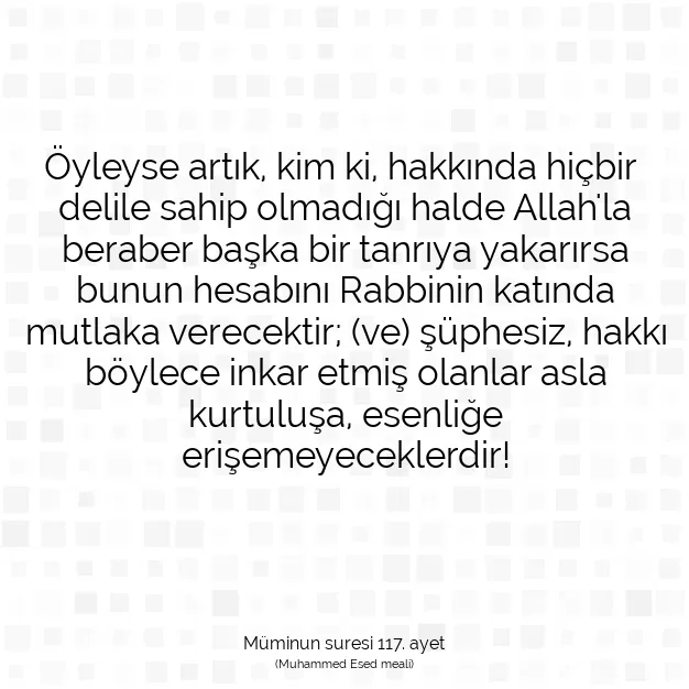 Ayetbul | Kuran Mealleri | Quran | Müminun suresi 117. ayet