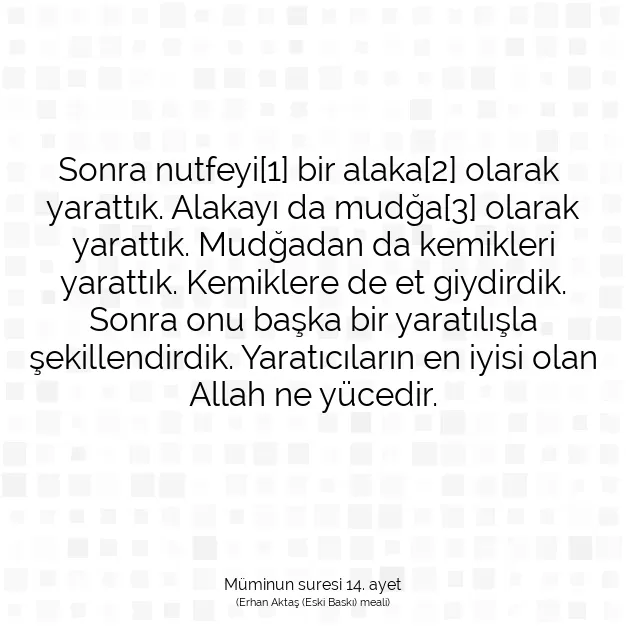 Ayetbul | Kuran Mealleri | Quran | Müminun suresi 14. ayet