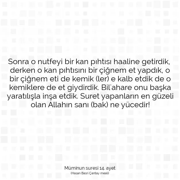 Ayetbul | Kuran Mealleri | Quran | Müminun suresi 14. ayet