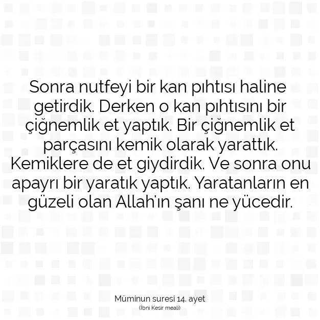 Ayetbul | Kuran Mealleri | Quran | Müminun suresi 14. ayet