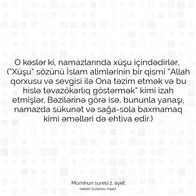 Ayetbul | Kuran Mealleri | Quran | Müminun suresi 2. ayet