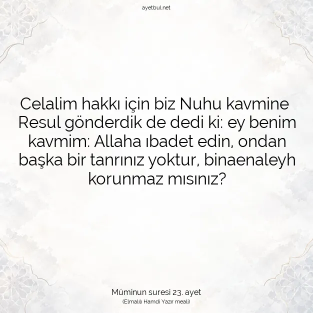 Ayetbul | Kuran Mealleri | Quran | Müminun suresi 23. ayet