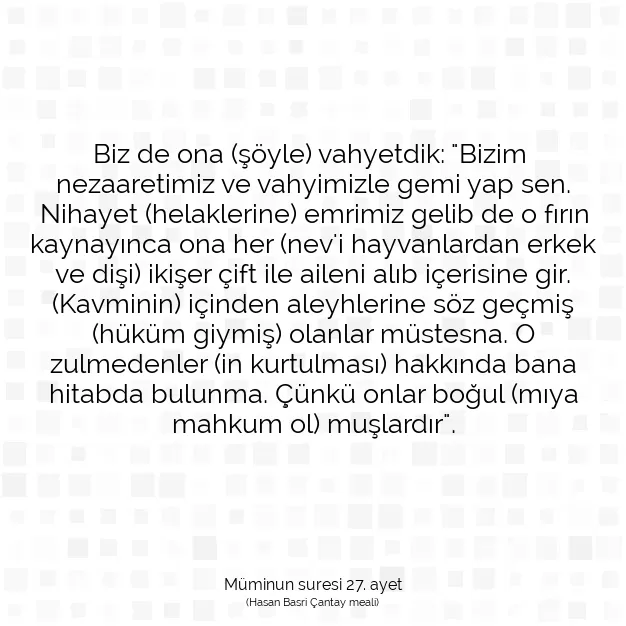 Ayetbul | Kuran Mealleri | Quran | Müminun suresi 27. ayet