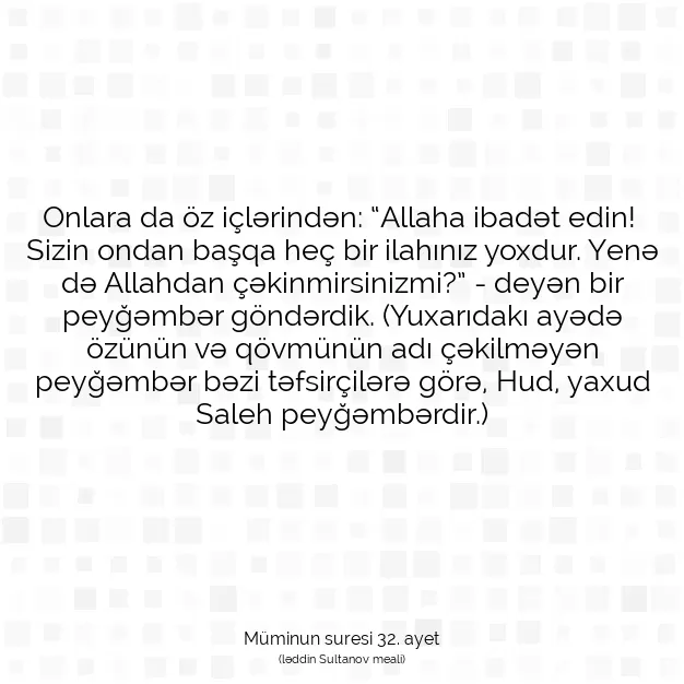 Ayetbul | Kuran Mealleri | Quran | Müminun suresi 32. ayet