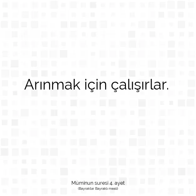 Ayetbul | Kuran Mealleri | Quran | Müminun suresi 4. ayet