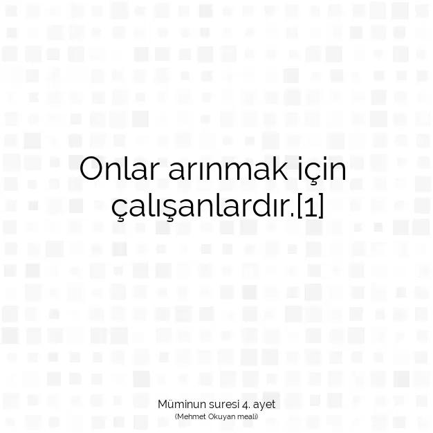 Ayetbul | Kuran Mealleri | Quran | Müminun suresi 4. ayet