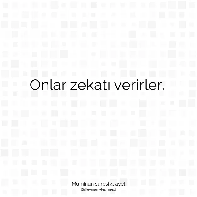 Ayetbul | Kuran Mealleri | Quran | Müminun suresi 4. ayet