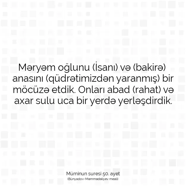 Ayetbul | Kuran Mealleri | Quran | Müminun suresi 50. ayet