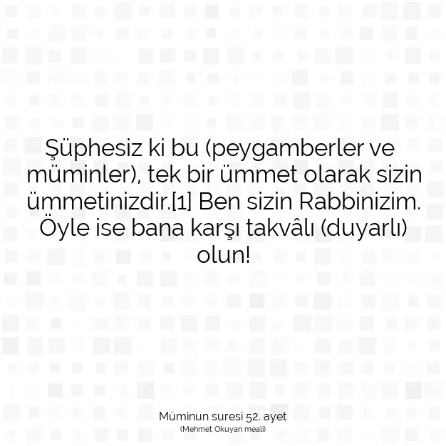 Ayetbul | Kuran Mealleri | Quran | Müminun suresi 52. ayet