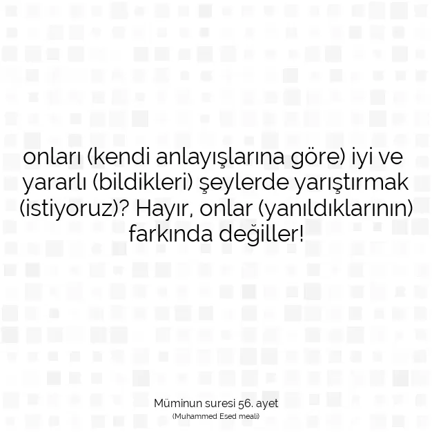 Ayetbul | Kuran Mealleri | Quran | Müminun suresi 56. ayet