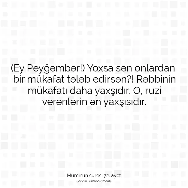 Ayetbul | Kuran Mealleri | Quran | Müminun suresi 72. ayet