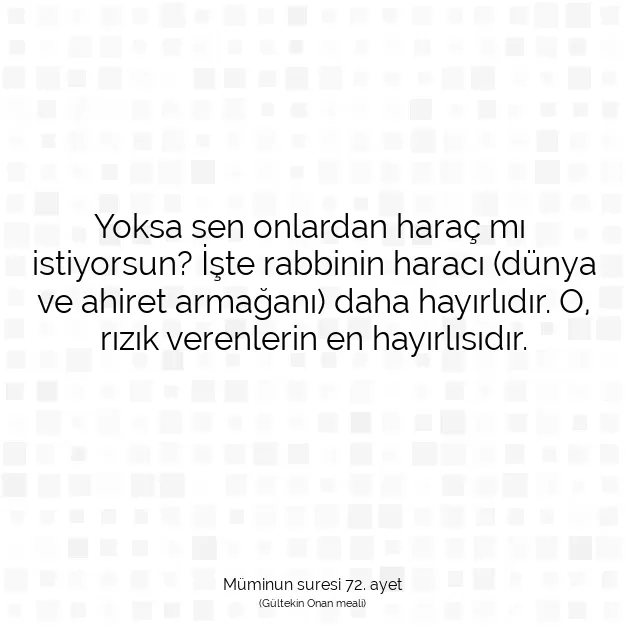 Ayetbul | Kuran Mealleri | Quran | Müminun suresi 72. ayet