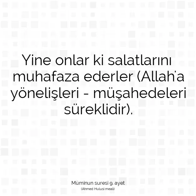 Ayetbul | Kuran Mealleri | Quran | Müminun suresi 9. ayet