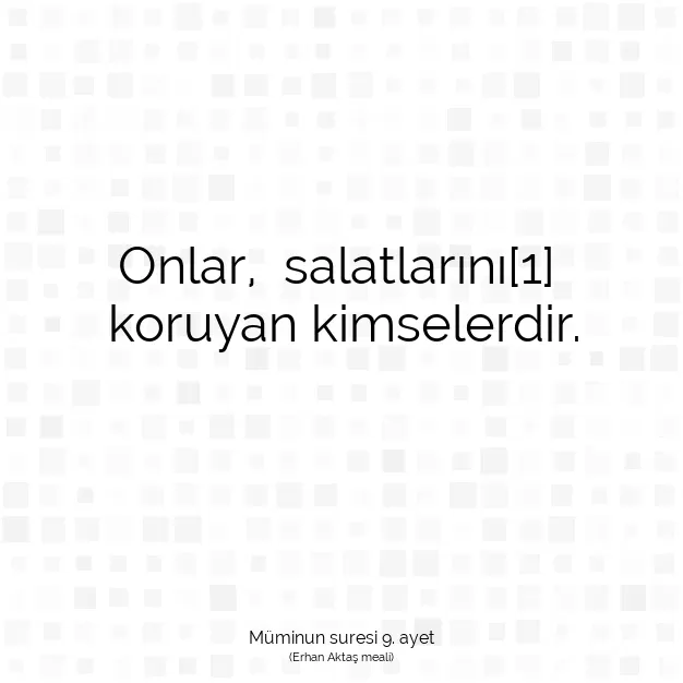 Ayetbul | Kuran Mealleri | Quran | Müminun suresi 9. ayet