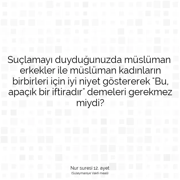 Ayetbul | Kuran Mealleri | Quran | Nur suresi 12. ayet