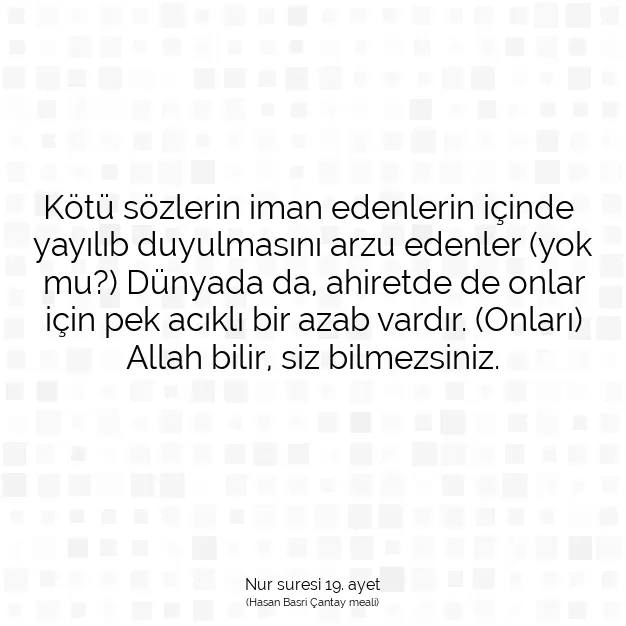 Ayetbul | Kuran Mealleri | Quran | Nur suresi 19. ayet