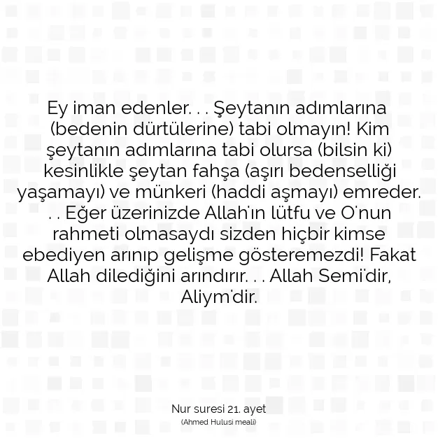 Ayetbul | Kuran Mealleri | Quran | Nur suresi 21. ayet