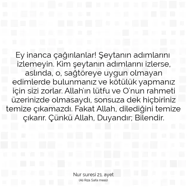 Ayetbul | Kuran Mealleri | Quran | Nur suresi 21. ayet