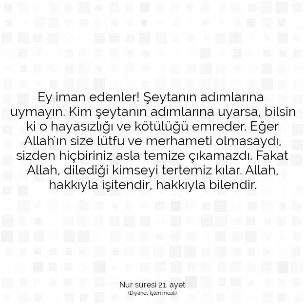 Ayetbul | Kuran Mealleri | Quran | Nur suresi 21. ayet