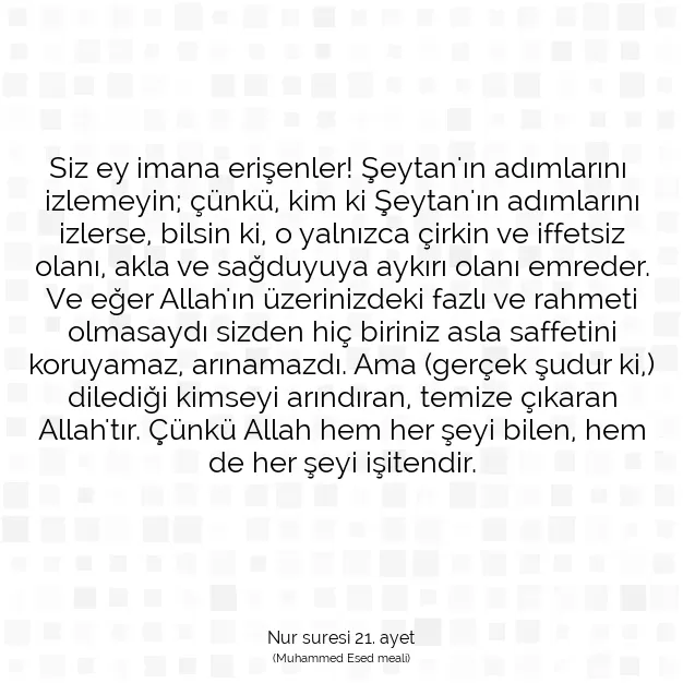 Ayetbul | Kuran Mealleri | Quran | Nur suresi 21. ayet