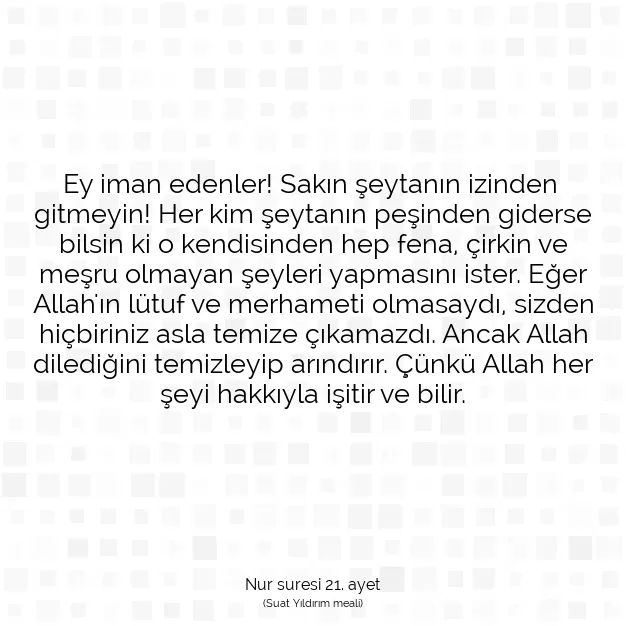 Ayetbul | Kuran Mealleri | Quran | Nur suresi 21. ayet