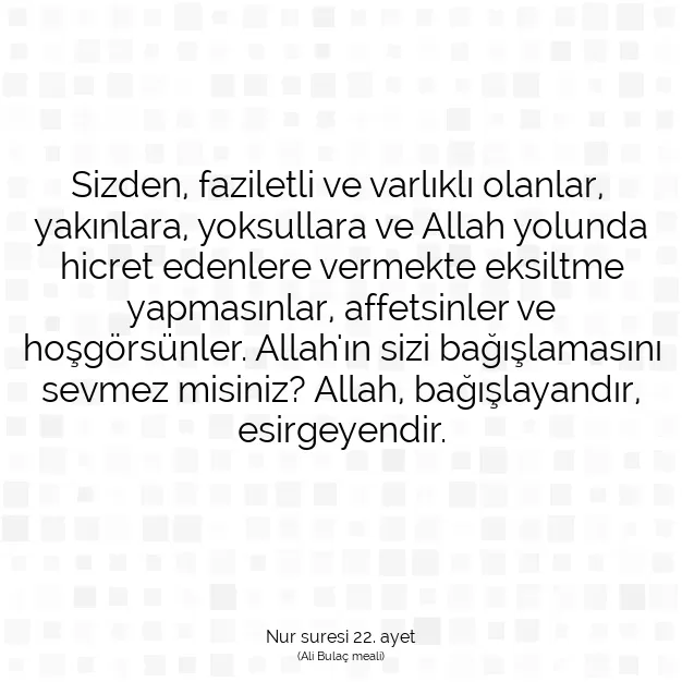 Ayetbul | Kuran Mealleri | Quran | Nur suresi 22. ayet