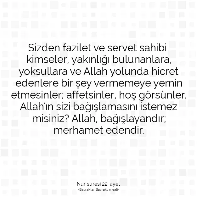 Ayetbul | Kuran Mealleri | Quran | Nur suresi 22. ayet