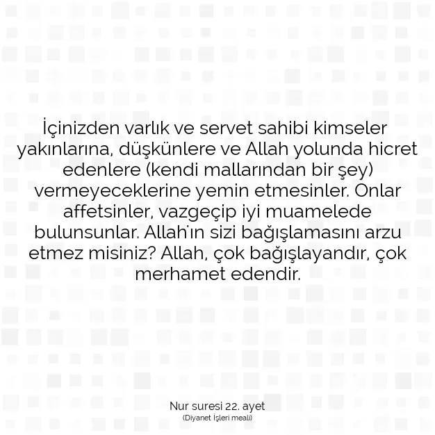 Ayetbul | Kuran Mealleri | Quran | Nur suresi 22. ayet