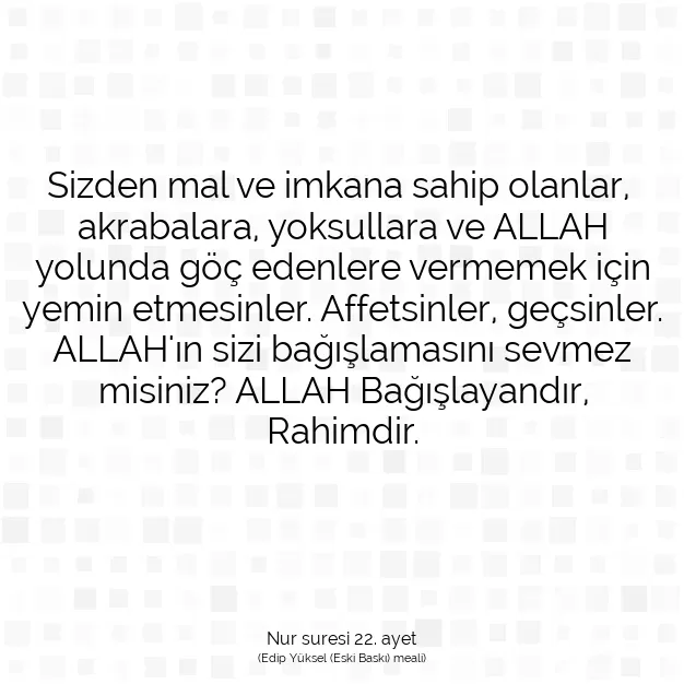 Ayetbul | Kuran Mealleri | Quran | Nur suresi 22. ayet