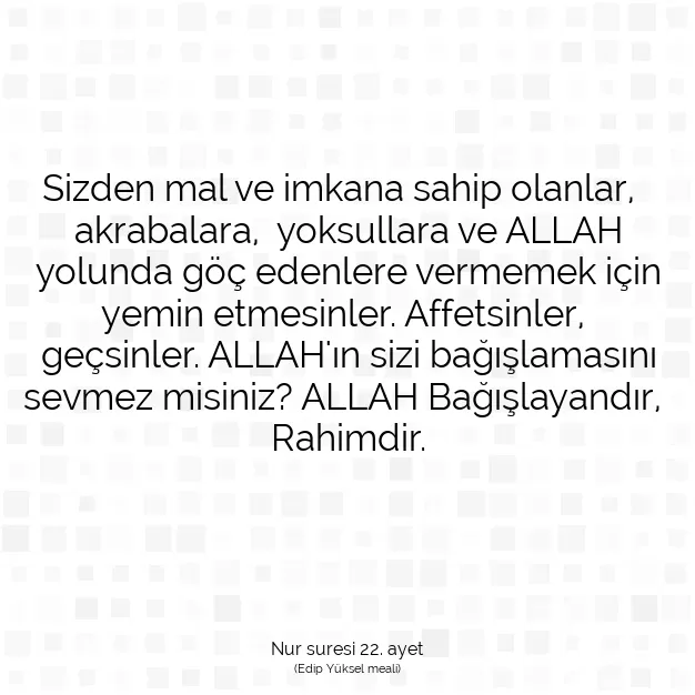 Ayetbul | Kuran Mealleri | Quran | Nur suresi 22. ayet