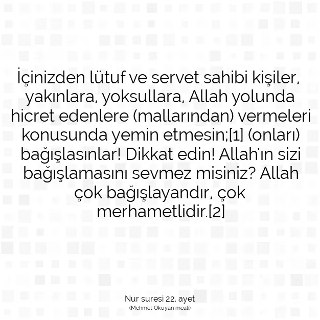 Ayetbul | Kuran Mealleri | Quran | Nur suresi 22. ayet