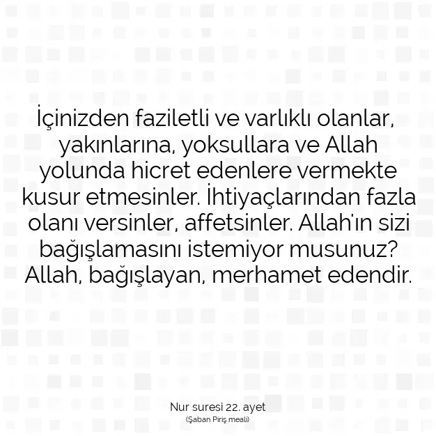 Ayetbul | Kuran Mealleri | Quran | Nur suresi 22. ayet