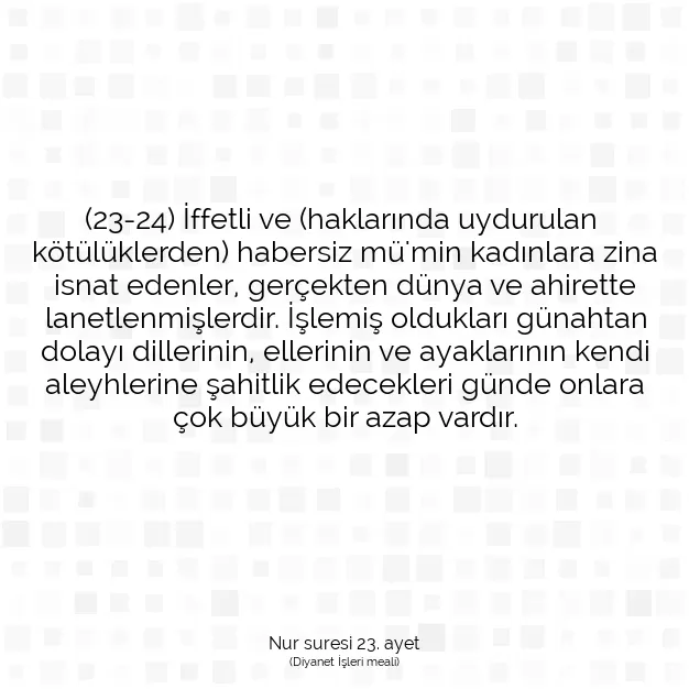 Ayetbul | Kuran Mealleri | Quran | Nur suresi 23. ayet