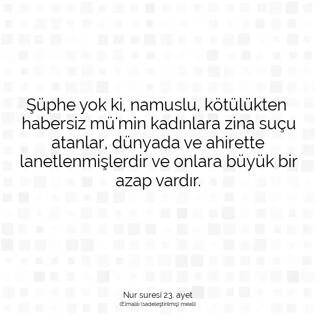 Ayetbul | Kuran Mealleri | Quran | Nur suresi 23. ayet