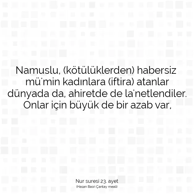 Ayetbul | Kuran Mealleri | Quran | Nur suresi 23. ayet