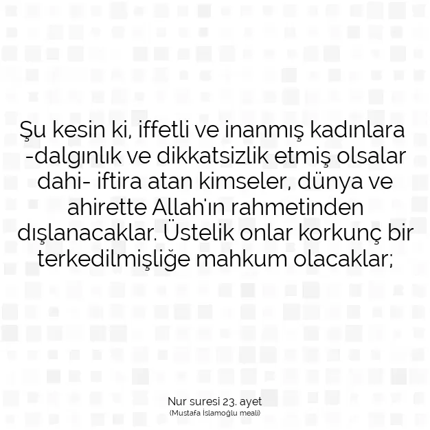 Ayetbul | Kuran Mealleri | Quran | Nur suresi 23. ayet