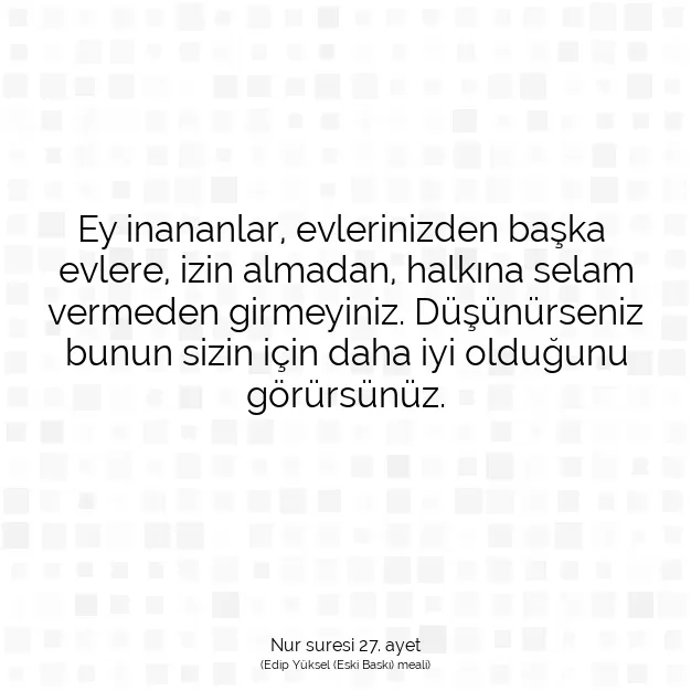 Ayetbul | Kuran Mealleri | Quran | Nur suresi 27. ayet